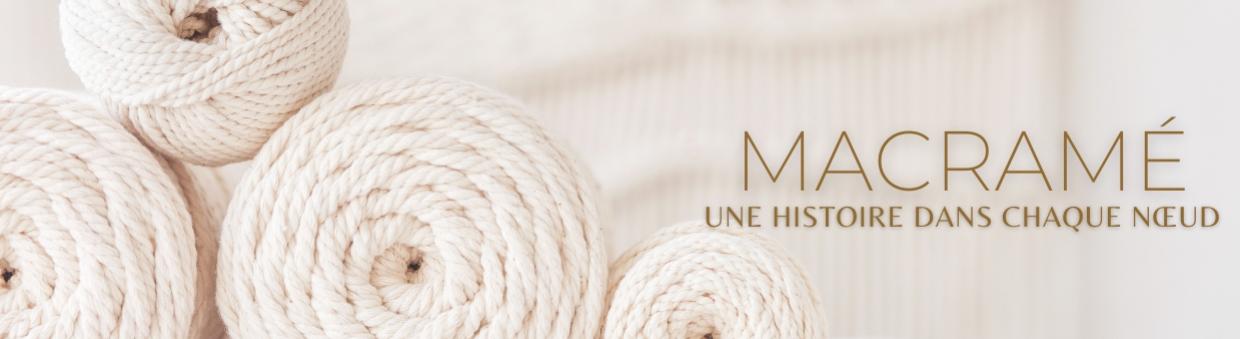 Bienvenue chez votre fournisseur en article de macramé
